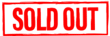 SOLD OUT